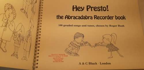 Music Book Hey Presto The Abracadabra Recorder Book 100 graded songs and Tunes