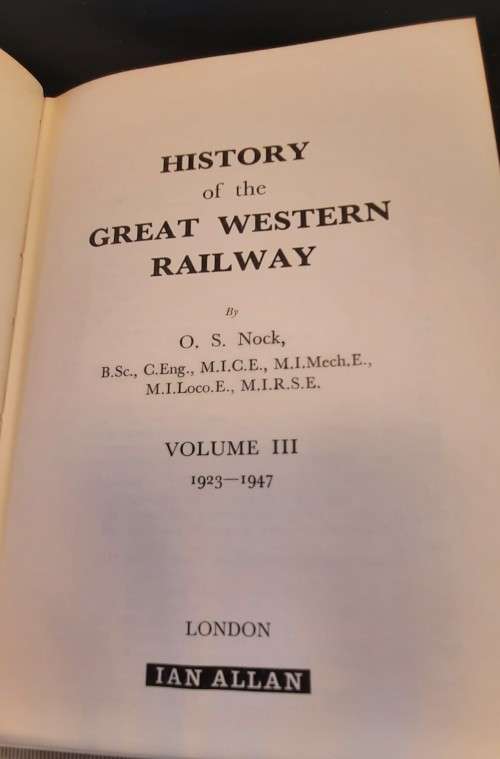 Book The Great Western Railway by o s Nock Volume three 1923-1948