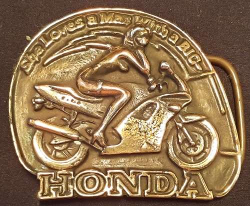 Brass Belt Buckle " She loves a man with a big Honda"