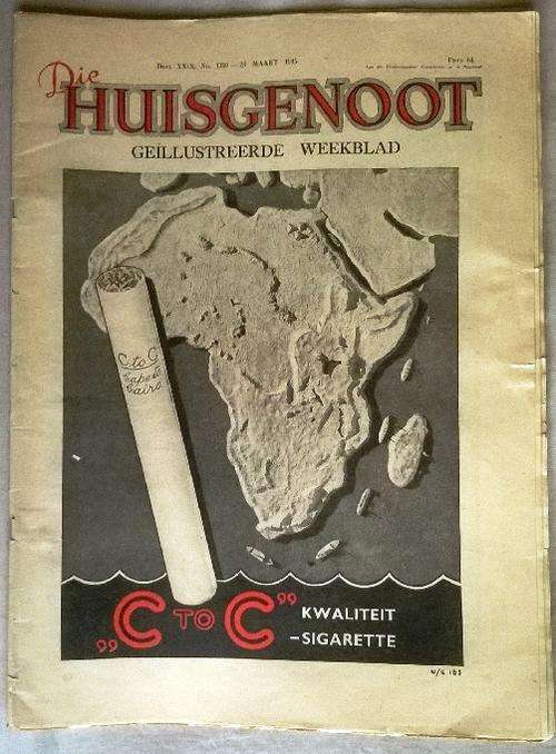 "DIE HUISGENOOT, 23 MAART 1945" - "WAR ECONOMY PRINTING"!