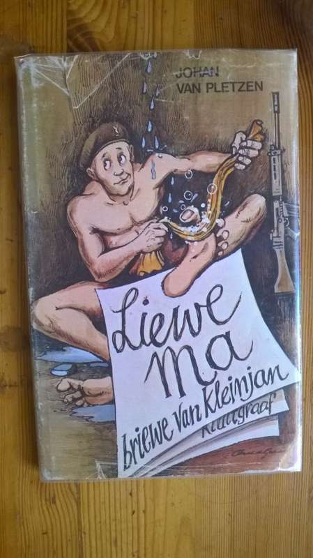 LIEWE MA briewe van Kleinjan + MA WEET MOS, nog briewe van Kleinjan - Johan Van Pletzen - 2 BOOKS
