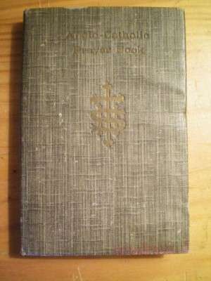 ANGLO-CATHOLIC PRAYER BOOK - TALBOT & CO.  CIRCA 1900