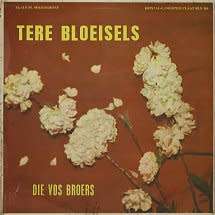 Die Vos Broers - Tere Bloeisels - LP