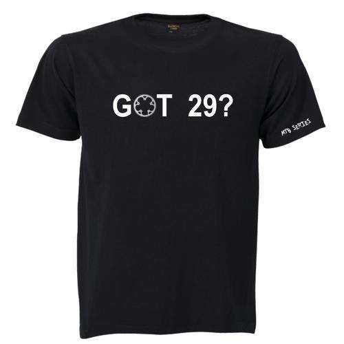 Mountain Bike - MTB -T-shirt Series - Got 29er