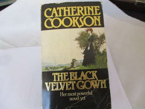 THE BLACK VELVET GOWN -CATHERINE COOKSON