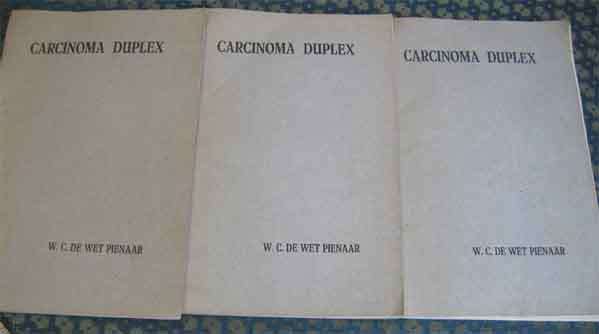 CARCINOMA DUPLEX - 1925  - ED [ 3 books ]