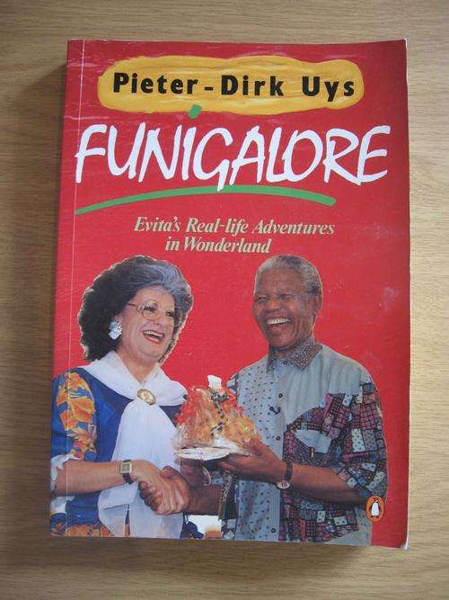 "Funigalore" by Pieter-Dirk Uys - SIGNED BY THE AUTHOR AND THE FIRST EDIITON!!
