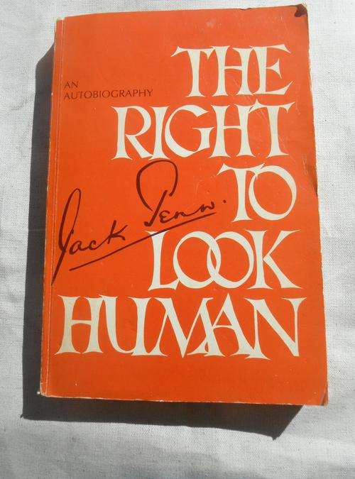 Jack Penn Autobiography, The Right To Look Human!!