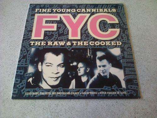 Fine Young Cannibals - The Raw and the cooked