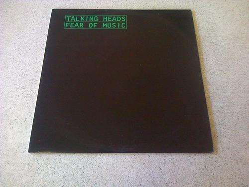 Talking Heads - Fear of Music