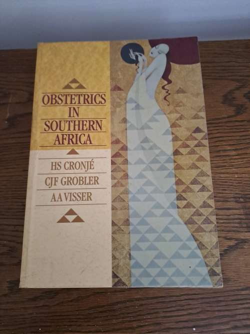Obstetrics in Southern Africa - HS Cronje