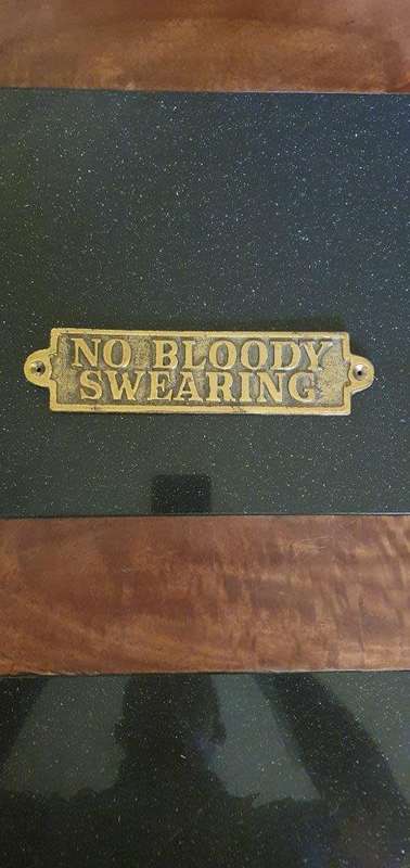Vintage Brass No Bloody Swearing Plaque.