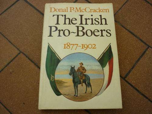 THE IRISH PRO - BOERS - A SCARCE BOOK