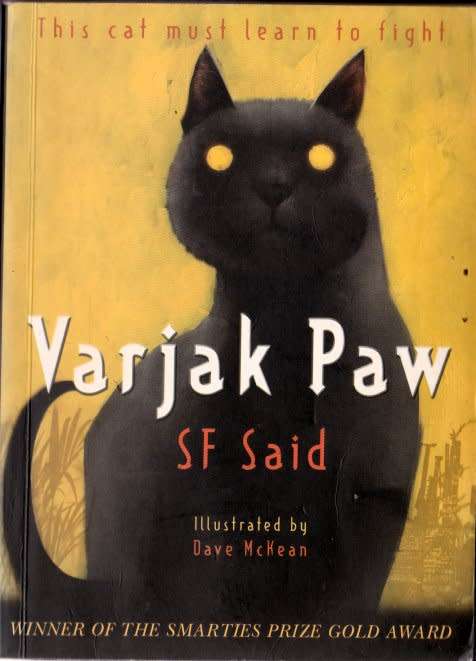 Varjak Paw by SF SAID and Illustrated by DAVE MCKEAN - Fantastic Fiction - Softcover VG**