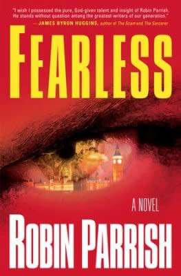 ROBIN PARRISH : FEARLESS - Bethany House Press - Softcover (14cm x 21cm) - Rating  A+