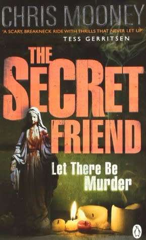 CHRIS MOONEY - The Secret Friend - Penguin Press - UNCORRECTED PROOF COPY  - Very Good+