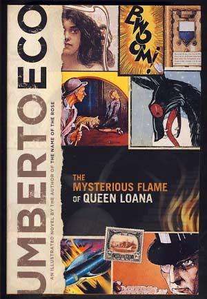 Umberto Eco The Mysterious Flame of Queen Loana - 1st Edition UK - Harcourt 2005 -1st Impression