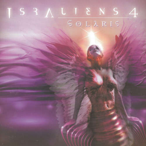 ISRALIENS Volume 4 : Solaris - 2003 Release - B.N.E Ltd. Israel - Sleeve: VG+ / Disc: Clean+