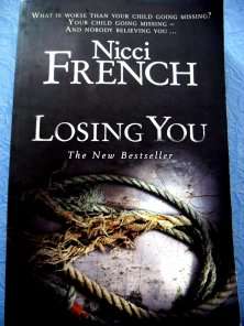 Losing You by NICCI FRENCH 'Large Softcover' in Very Good Condition!
