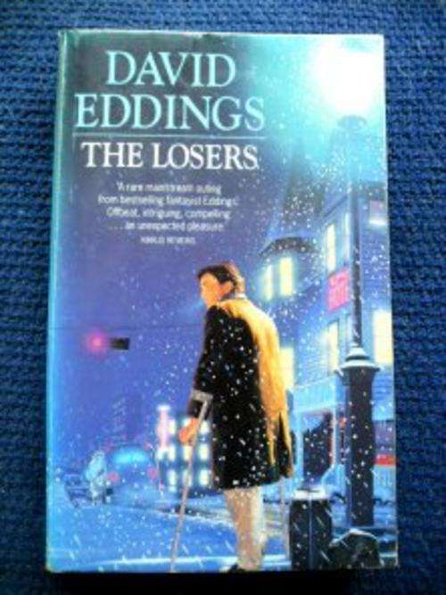 The Losers by DAVID EDDINGS Paperback in Good Order - See pic.