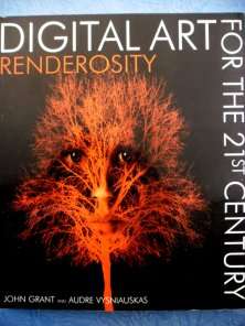 RENDEROSITY: Digital Art for the 21st Century (Large Anthology of Contemporary Digital Art)