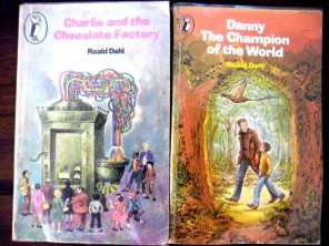 CHARLIE AND THE CHOCOLATE FACTORY + dANNY THE CHAMPION OF THE WORLD: ROALD DAHL