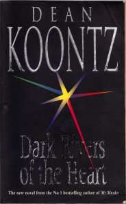DarkRivers of the Heart by DEAN KOONTZ - Paperback - Good Condition - See pic.
