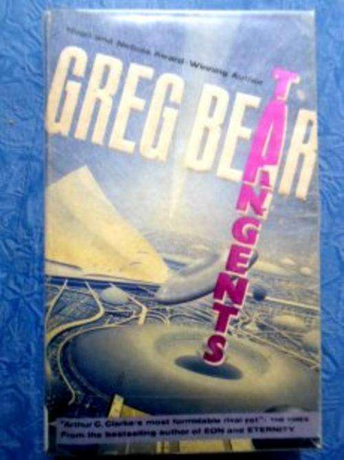 Tangents by GREG BEAR - Paperback in Wrapper - In Good Condition! See pic.