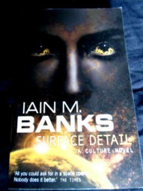 Surface Detail by IAN BANKS - LARGE SOFTCOVER - New & Unread - See pic.
