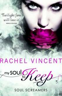 My Soul to Keep by RACHEL VINCENT - Paperback - 380pages - Newand Unread
