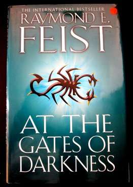 At the Gates of Darkness by RAYMOND E. FEIST - 1st Edition Hardcover in Superb Condition***