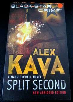 Split Second by ALEX KAVA - Paperback - New & Unread Copy***