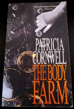 The Body Farm by PATRICIA CORNWELL - Paperback - Book in Very Neat Condition*