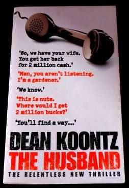 The Husband by DEAN KOONTZ - Paperback Edition - In Well-Kept Condition - See pic.