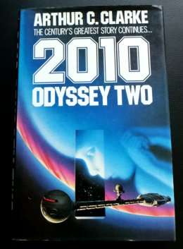 2010 Odyssey Two by ARTHUR C. CLARKE - 1st Edition - 1982 - GRANADA - Large Hardcover***