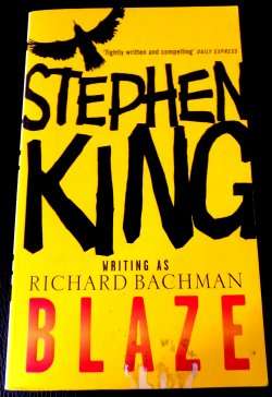 Blaze by STEPHEN KING - PAPERBACK Edition - Very Neat Condition*
