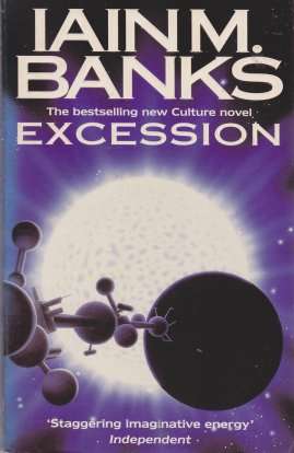 Excession by IAIN M. BANKS - Large Softcover - Condition: Neat & Well-Kept***