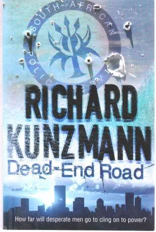Dead-End Road by RICHARD KUNZMANN - LARGE SOFTCOVER in Mint Condition *****
