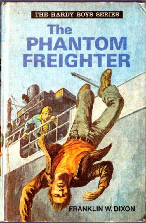 The Phantom Freighter by FRANKLIN DIXON - HARDY BOYS SERIES - Hardcover - See image*