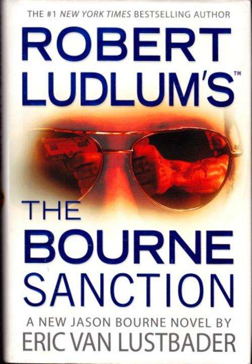 The Bourne Sanction by ROBERT LUDLUM -Large Hardcover with Dustjacket - Virtually Perfect Condition*