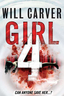Girl 4 by WILL CARVER - New Softcover Edition - Condition: New & Unread***