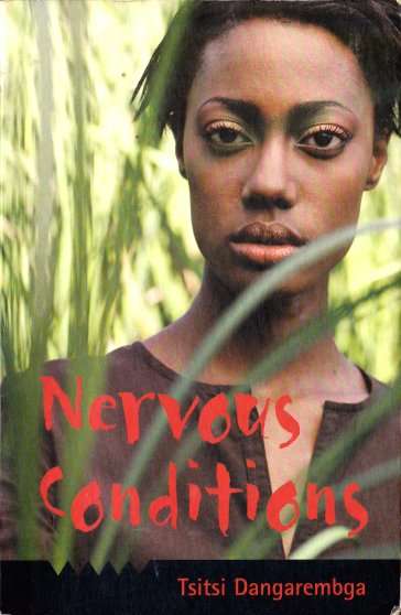 Nervous Conditions by TSITSI DANGAREMBGA - Softcover Edition - In Good Condition***