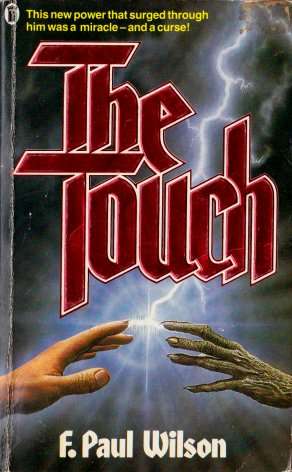 The Touch by F. PAUL WILSON - Paperback - Truely One of the Masters of the Macabre***