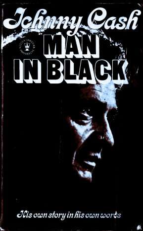 JOHNNY CASH: MAN in BLACK - In his Own Words - Paperback - Collect!