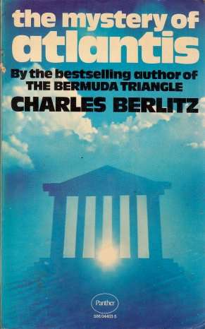 The Mystery of Atlantis by CHARLES BERLITZ [Not Legend, but Fact] - Panther Rarity ***