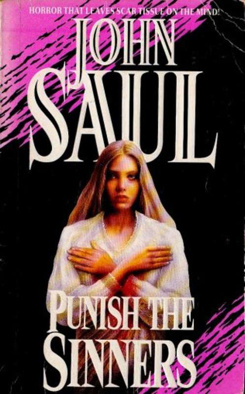 Punish the Sinners by JOHN SAUL - 80s Paperback - Paperback [ scarce cover]