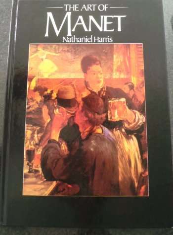 The Art of Manet by Nathaniel Harris - Inspiring Book*
