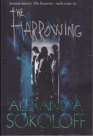 The Harrowing by ALEXANDRA SOKOLOFF - Paperback Edition - CONDITION: NEW & UNREAD***