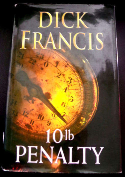 19th Penalty by DICK FRANCIS - 1st British Edition - 1997 - 23cm Hardcover - Condition: Very Good*