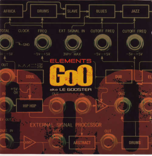 GOO : aka LE GOOSTER - Elements - 2001 - Shadow Records - Brand New